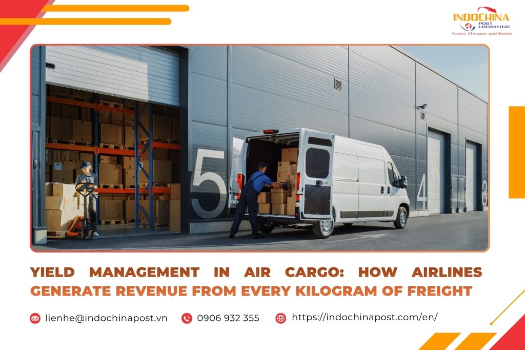 YIELD MANAGEMENT IN AIR CARGO: HOW AIRLINES GENERATE REVENUE FROM EVERY KILOGRAM OF FREIGHT