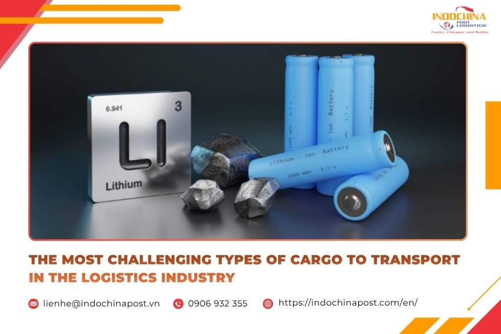 THE MOST CHALLENGING TYPES OF CARGO TO TRANSPORT IN THE LOGISTICS INDUSTRY