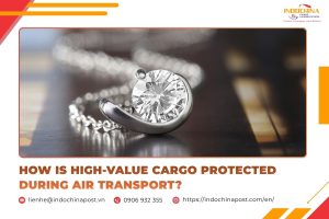 How Is High-Value Cargo Protected During Air Transport?
