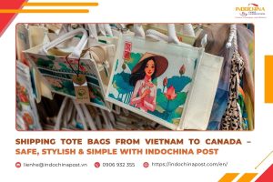Shipping Tote Bags from Vietnam to Canada – Safe, Stylish & Simple with Indochina Post