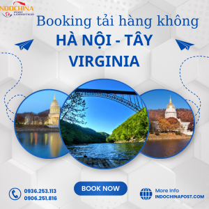 Booking tải hàng không từ Hà Nội đi Tây Virginia